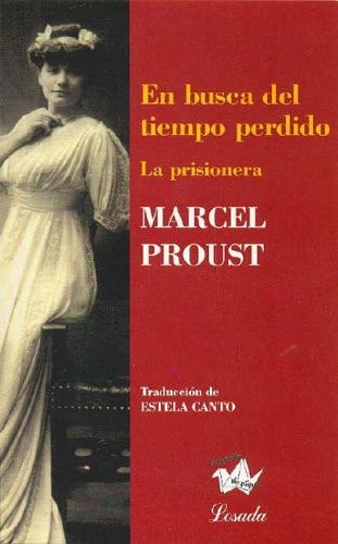 En busca del tiempo perdido la prisionera
