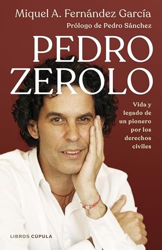 Pedro Zerolo vida y legado de un pionero por los derechos civiles – Plastic Books