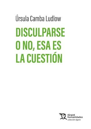 Disculparse o no, esa es la cuestión (Ágora)