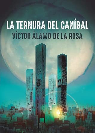 La ternura del caníbal